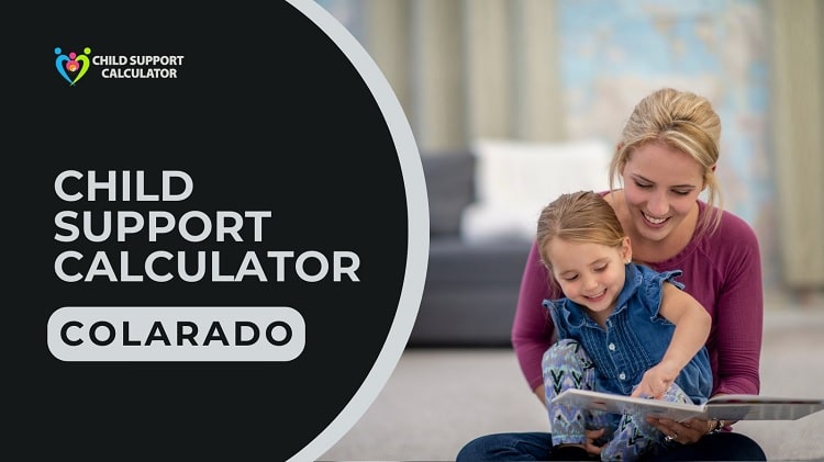Child Support Calculator Colorado | Guidelines – 2024