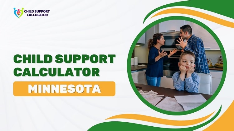 MN Child Support Calculator | Guidelines – 2024