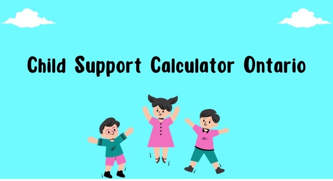 Ontario Child Support Calculator | Guidelines – 2024